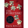 The Forensic: How the CIA, a Brilliant Attorney and a Young CPA Brought Down Howard Hughes