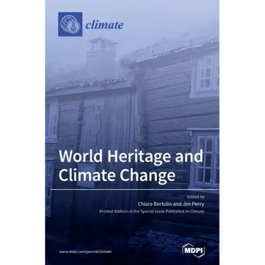 World Heritage and Climate Change: Impacts and Adaptation