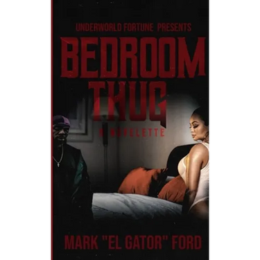 Bedroom Thug