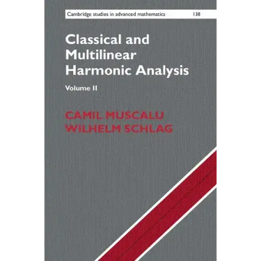 Classical and Multilinear Harmonic Analysis