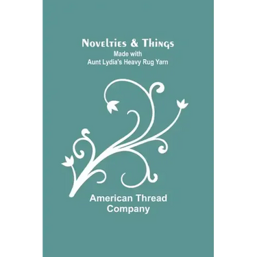 Novelties & Things: Made with Aunt Lydia's Heavy Rug Yarn
