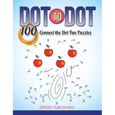 Dot To Dot 100 Connect the Dot Fun Puzzles