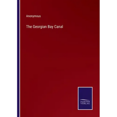 The Georgian Bay Canal