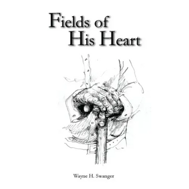 Fields of His Heart: A Poetry Chapbook