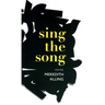 Sing the Song