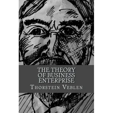 The Theory of Business Enterprise