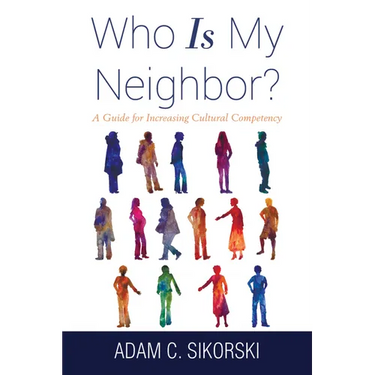 Who Is My Neighbor?
