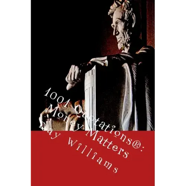 1001 Quotations(R): Money Matters
