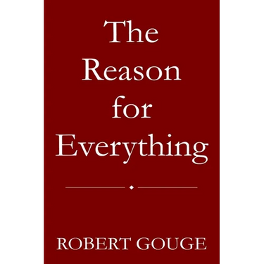 The Reason for Everything