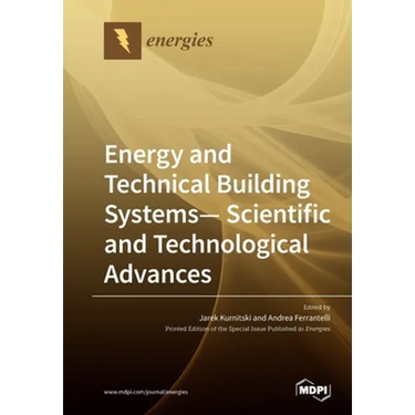 Energy and Technical Building Systems - Scientific and Technological Advances