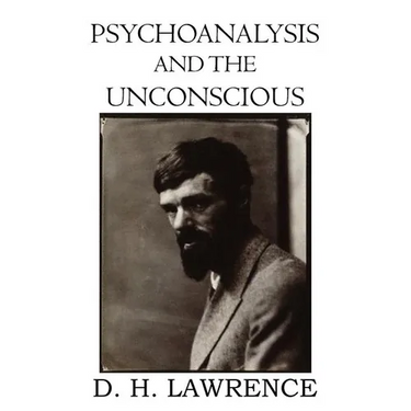 Psychoanalysis and the Unconscious
