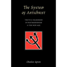 The System of Antichrist: Truth and Falsehood in Postmodernism and the New Age