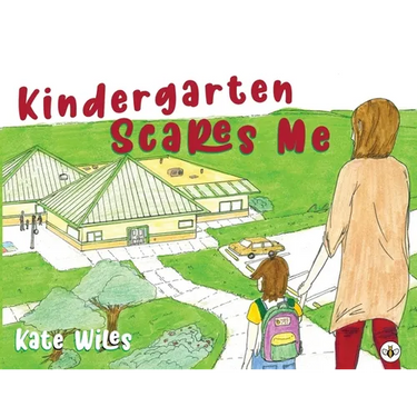 Kindergarten Scares Me