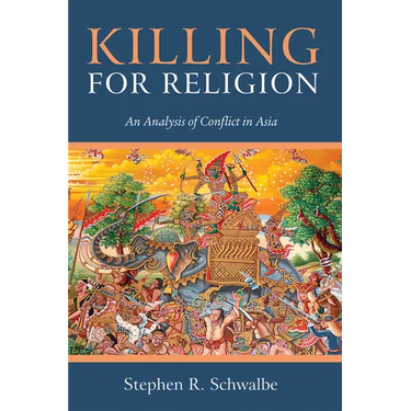Killing for Religion: An Analysis of Conflict in Asia