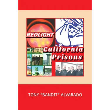 Redlight: California Prisons