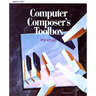 Computer Composer's Toolbox