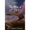 The Way of Love: The Path of Inner Transformation