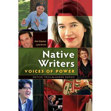 Native Writers: Voices of Power