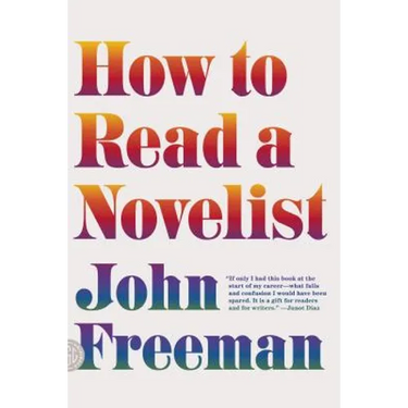 How to Read a Novelist