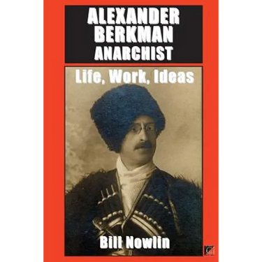 Alexander Berkman Anarchist
