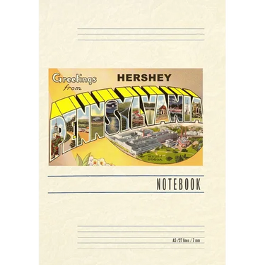Vintage Lined Notebook Greetings from Hershey, Pennsylvania