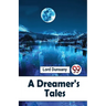 A Dreamer'S Tales