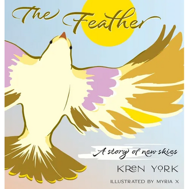 The Feather: A Story of New Skies