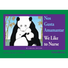 Nos Gusta Amamantar / We Like to Nurse