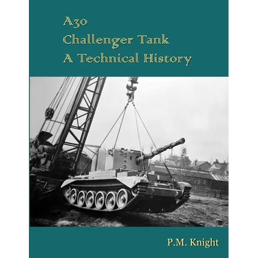A30 Challenger Tank A Technical History