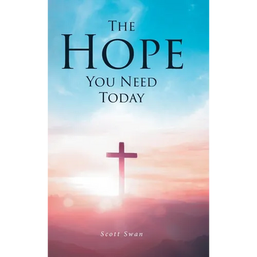 The Hope You Need Today