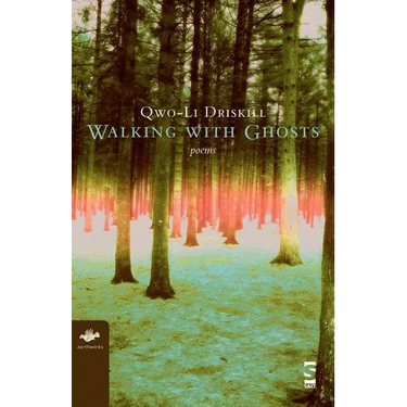 Walking with Ghosts: Poems