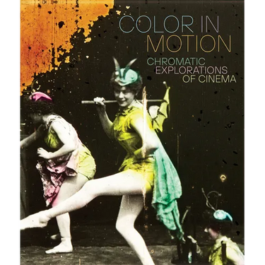 Color in Motion: Chromatic Explorations of Cinema