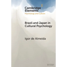 Brazil and Japan in Cultural Psychology