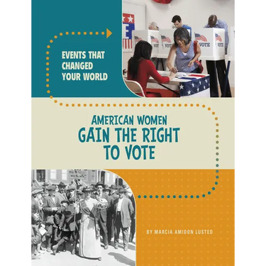 American Women Gain the Right to Vote
