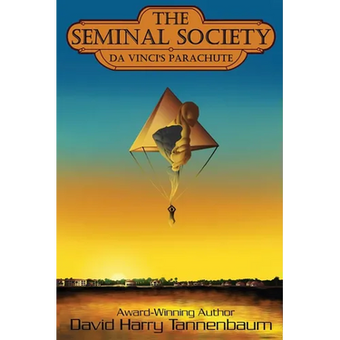 The Seminal Society - da Vinci's Parachute