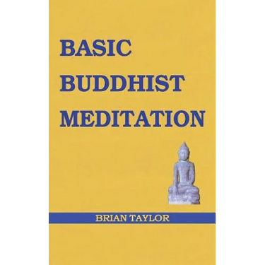 Basic Buddhist Meditation