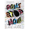 Don't Stop Now