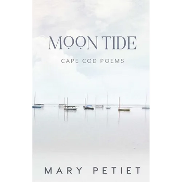 Moon Tide: Cape Cod Poems