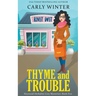 Thyme and Trouble