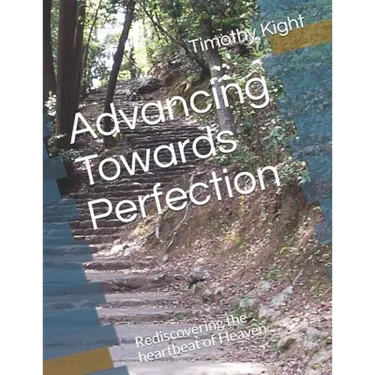 Advancing Towards Perfection: Rediscovering the Heartbeat of Heaven