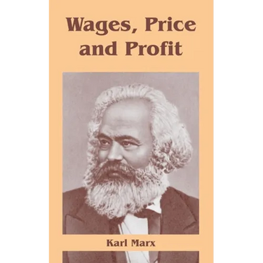 Wages, Price and Profit