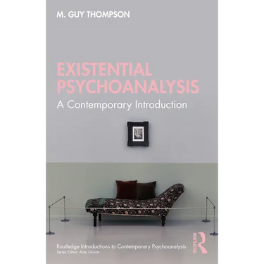 Existential Psychoanalysis: A Contemporary Introduction