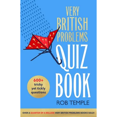 The Very British Problems Quiz Book