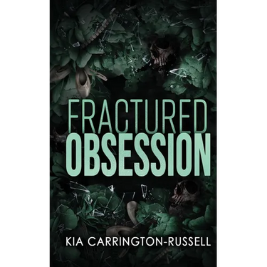 Fractured Obsession