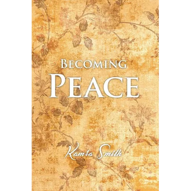 Becoming Peace