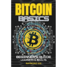 Bitcoin Basics: Simple Beginners Guide With Amazing Artistic Images and Illustrations Teens & Adults