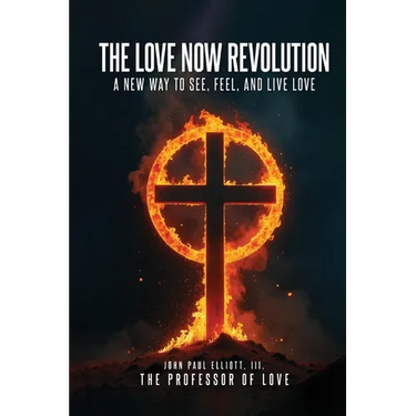 The Love Now Revolution