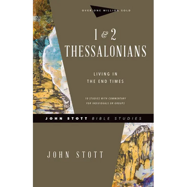 1 & 2 Thessalonians: Living in the End Times