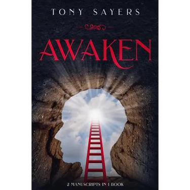 Awaken: **2 Manuscripts in 1 Book**