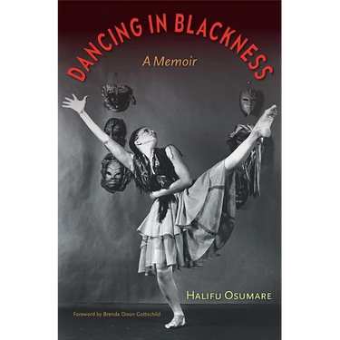 Dancing in Blackness: A Memoir